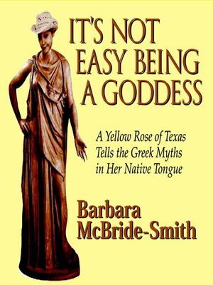 cover image of It's Not Easy Being a Goddess